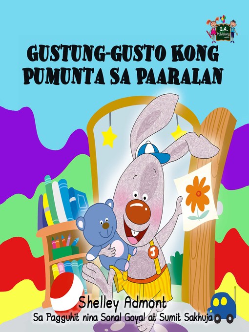 Title details for Gustung-gusto Kong Pumunta Sa Paaralan by Shelley Admont - Available